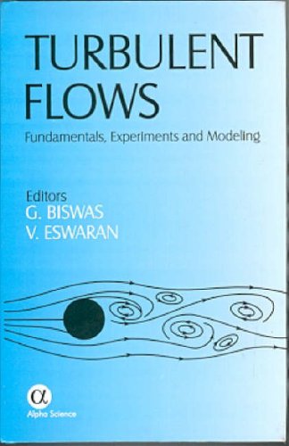 Preisvergleich Produktbild Turbulent Flows: Fundamental Experiments and Modelling