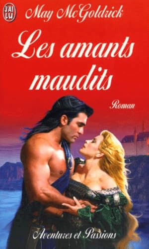 Amants maudits (Les) (AVENTURES ET PASSIONS) [French] 2290302848 Book Cover