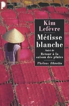 Paperback Métisse blanche suivi de Retour à la saison des pluies [French] Book