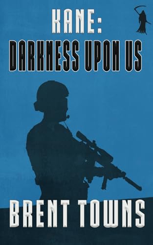 Kane: Darkness Upon Us (Fear the Reaper)