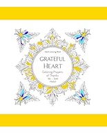 GRATEFUL HEART, Coloring Prayers of Thanks B0F5WYJHWB Book Cover