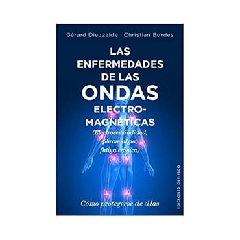 Paperback Las enfermedades de las ondas electromagnéticas [Spanish] Book