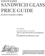 Sandwich Glass Price Guide: For Pieces in Perfect Condition