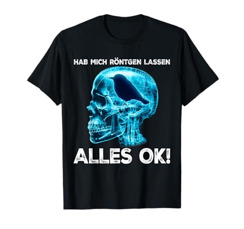 HAGA ME ROYO DEJE TODO OK! Divertido pájaro de rayos X Camiseta