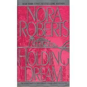 Holding the Dream (Dream, No. 2) 1568652550 Book Cover