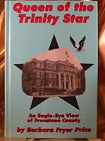 Queen of the Trinity star: An eagle-eye view of local history B0006R0AL6 Book Cover