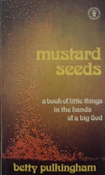 Paperback Mustard seeds (Hodder Christian paperbacks) Book