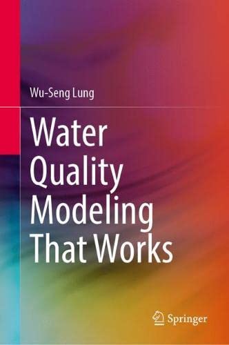 Water Quality Modeling That Works