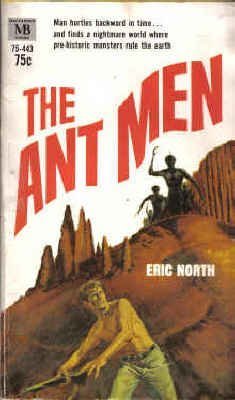The Ant Men (Macfadden SF, 75-443) by Eric Nort... B01A0BLGC4 Book Cover
