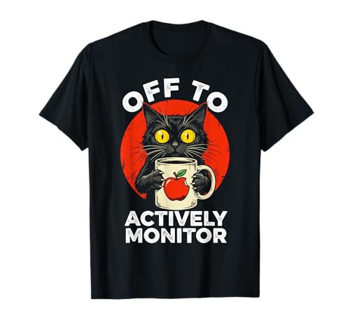 Off to Actively Monitor Funny Teacher Cat State Testing Day T-Shirt