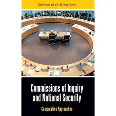 Commissions of Inquiry and National Security: Comparative Approaches
