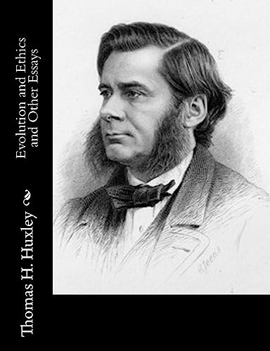 Evolution and Ethics and Other Essays 1514762846 Book Cover