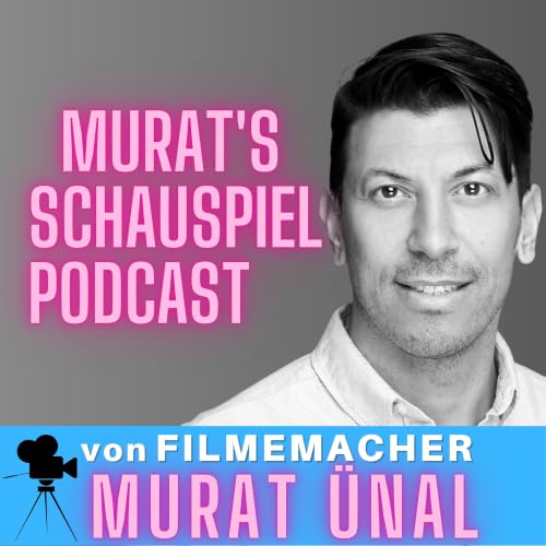 『Murat's Schauspiel Podcast』のカバーアート