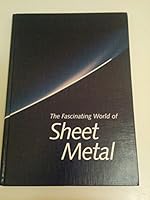 the Fascinating World of Sheet Metal B000EOFJ1W Book Cover