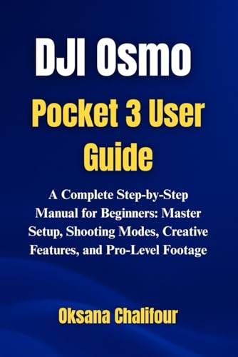 Guide d'apprentissage DJI Osmo Pocket 3 manuel d'instruction complet - 2
