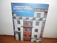 Architecture in the Public Interest: Fentress Bradburn Architects 1931536007 Book Cover