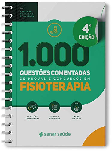 1.000 Questões Comentadas De Provas E Concursos Em Fisioterapia