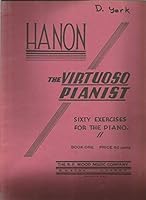 The Virtuoso-Pianist in Sixty Exercises, Book One B00OSAHVDM Book Cover