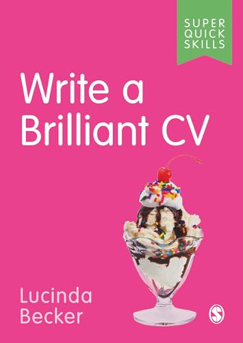 Write a Brilliant CV (Super Quick Skills)