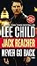 Jack Reacher: Never Go Back (Movie Tie-in Edition): A Novel
