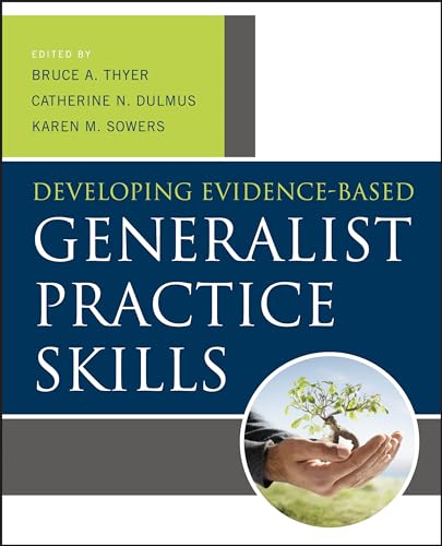 Developing Evidence-Based Generalist Practice Skills view 2