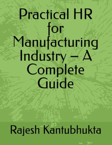 Practical HR for Manufacturing Industry – A Complete Guide