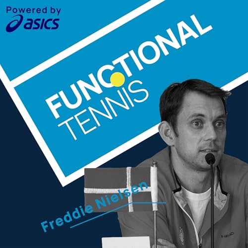 Tennis is difficult with Freddie Nielsen and guest host Coach Dave O’Hare Podcast Por arte de portada