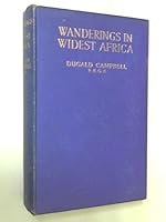 Wanderings in Widest Africa B0006D8CP6 Book Cover