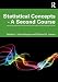 Statistical Concepts - A Second Course: A Second Course