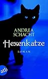 Hexenkatze: Roman