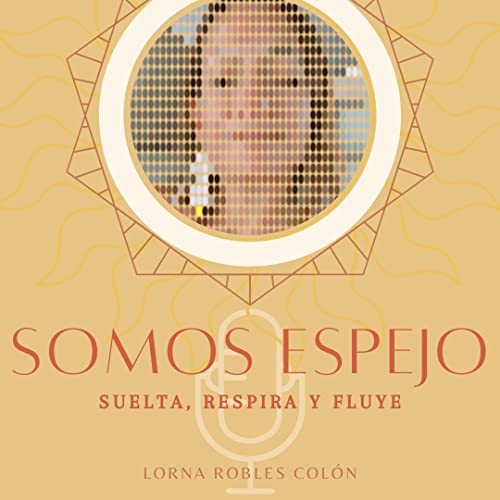 Ep. 01: &iexcl;Mucho gusto, mi nombre es Lorna!