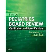 Nelson Pediatrics Board Review E-Book