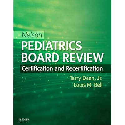 Nelson Pediatrics Board Review E-Book: Certification and Recertification