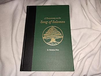 Hardcover A Commentary on the Song of Solomon Book