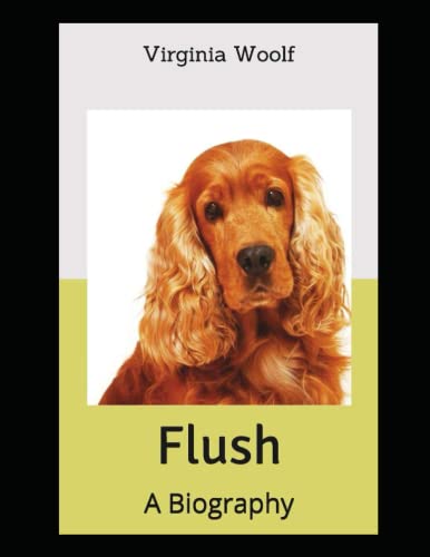 Flush: A Biography