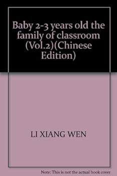 Paperback Baby 2-3 years old the family of classroom (Vol.2)(Chinese Edition) [Chinese] Book