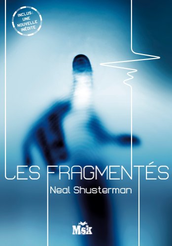 Les Fragmentés [French] 2702440207 Book Cover