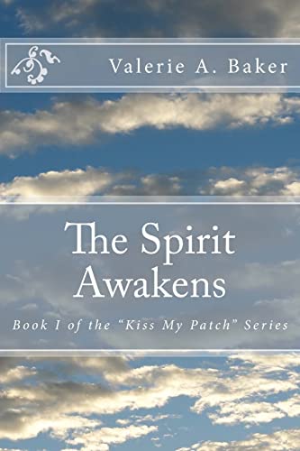 The Spirit Awakens (Kiss My Patch)