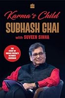 Karma's Child : The Story of Hindi Cinema's Ultimate Showman 9369898670 Book Cover