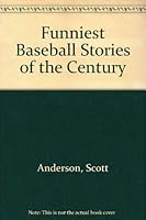 Funniest Baseball Stories of the Century (Laughter Library) 0843105399 Book Cover