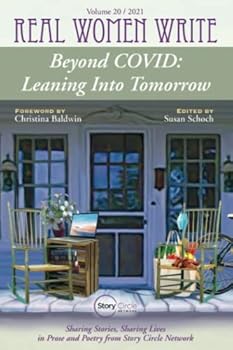 Paperback Beyond COVID: Leaning Into Tomorrow (Real Women Write) Book