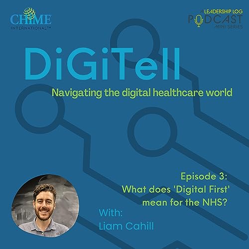 What does 'Digital First' mean for the NHS?