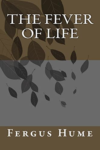 The Fever of Life 198690878X Book Cover