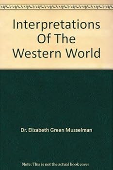 Paperback Interpretations Of The Western World Book