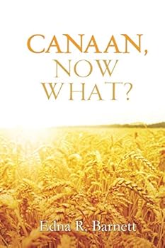 Paperback Canaan, Now What? Book