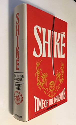 Shike: Time of the Dragons 0861881303 Book Cover