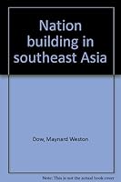 Nation building in southeast Asia B0006BO89W Book Cover