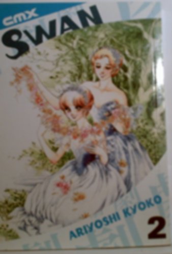 Swan VOL 02 (Swan (Graphic Novels))