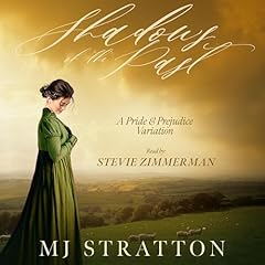 Shadows of the Past Audiolibro Por MJ Stratton arte de portada