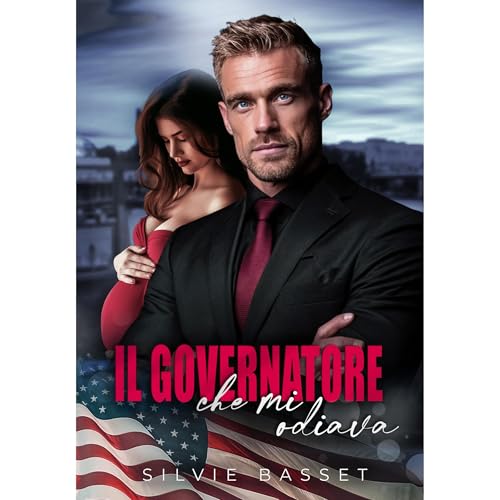 Il Governatore che mi Odiava Audiolibro Por Silvie Basset arte de portada